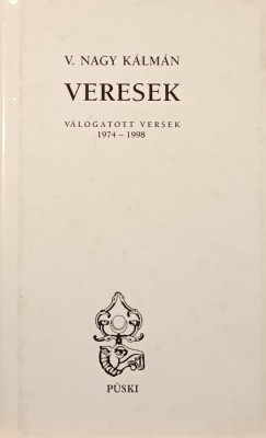 Nagy Kálmán - Veresek