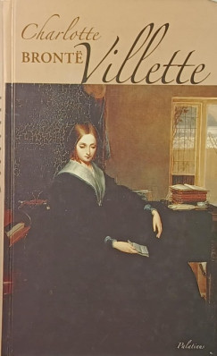 Charlotte Brontë - Villette