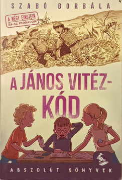 Szabó Borbála - A János vitéz-kód