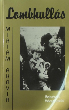 Miriam Akavia - Lombhulls