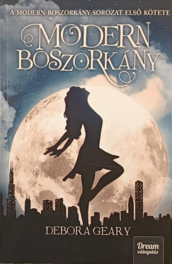 Debora Geary - Modern boszorkány
