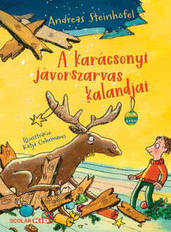 Andreas Steinhfel - A karcsonyi jvorszarvas kalandjai