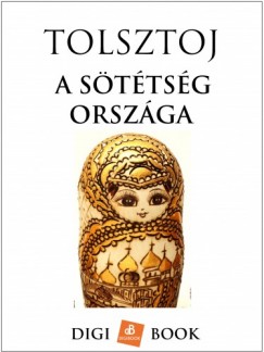 Lev Tolsztoj - A sttsg orszga