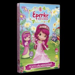 Eperke epresen j kalandjai 1. - Fesztivlhercegn - DVD