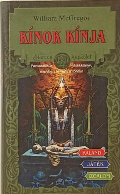 William Mcgregor - Kínok kínja