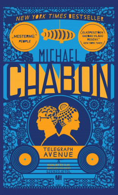 Michael Chabon - Telegraph Avenue