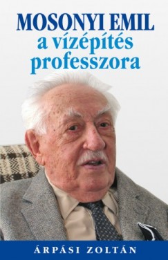 rpsi Zoltn - Mosonyi Emil, a vzpts professzora