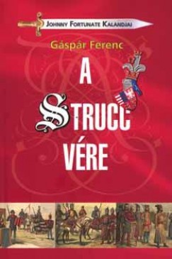 Gspr Ferenc - A strucc vre