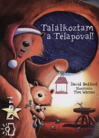 David Bedford - Tallkoztam a Tlapval!