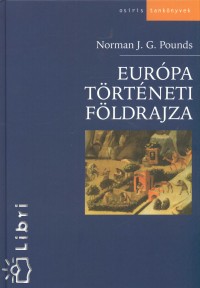 Norman John Greville Pounds - Eurpa trtneti fldrajza