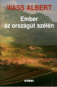 Wass Albert - Ember az orszgt szln