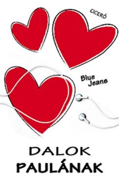 Blue Jeans - Dalok Paulnak