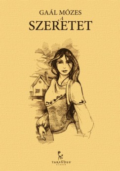 Gal Mzes - A szeretet