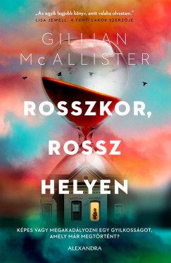 Gillian Mcallister - Rosszkor, rossz helyen