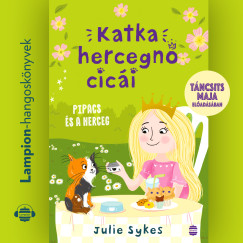 Julie Sykes - Katka hercegn� cic�i 4. - Pipacs �s a herceg