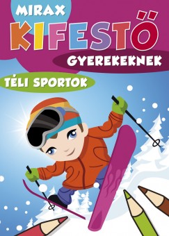 Mirax Kifestő gyerekeknek - Téli sportok