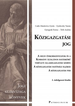 Dr. Csáki-Hatalovics Gyula - Gyekiczky Tamás - Dr. Gyergyák Ferenc - Dr. Tóth András - Közigazgatási jog