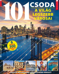 Ivn Katalin  (Szerk.) - Fles Bookazine - 101 Csoda - A vilg legszebb vrosai