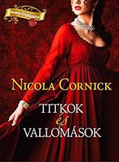 Nicola Cornick - Titkok s vallomsok