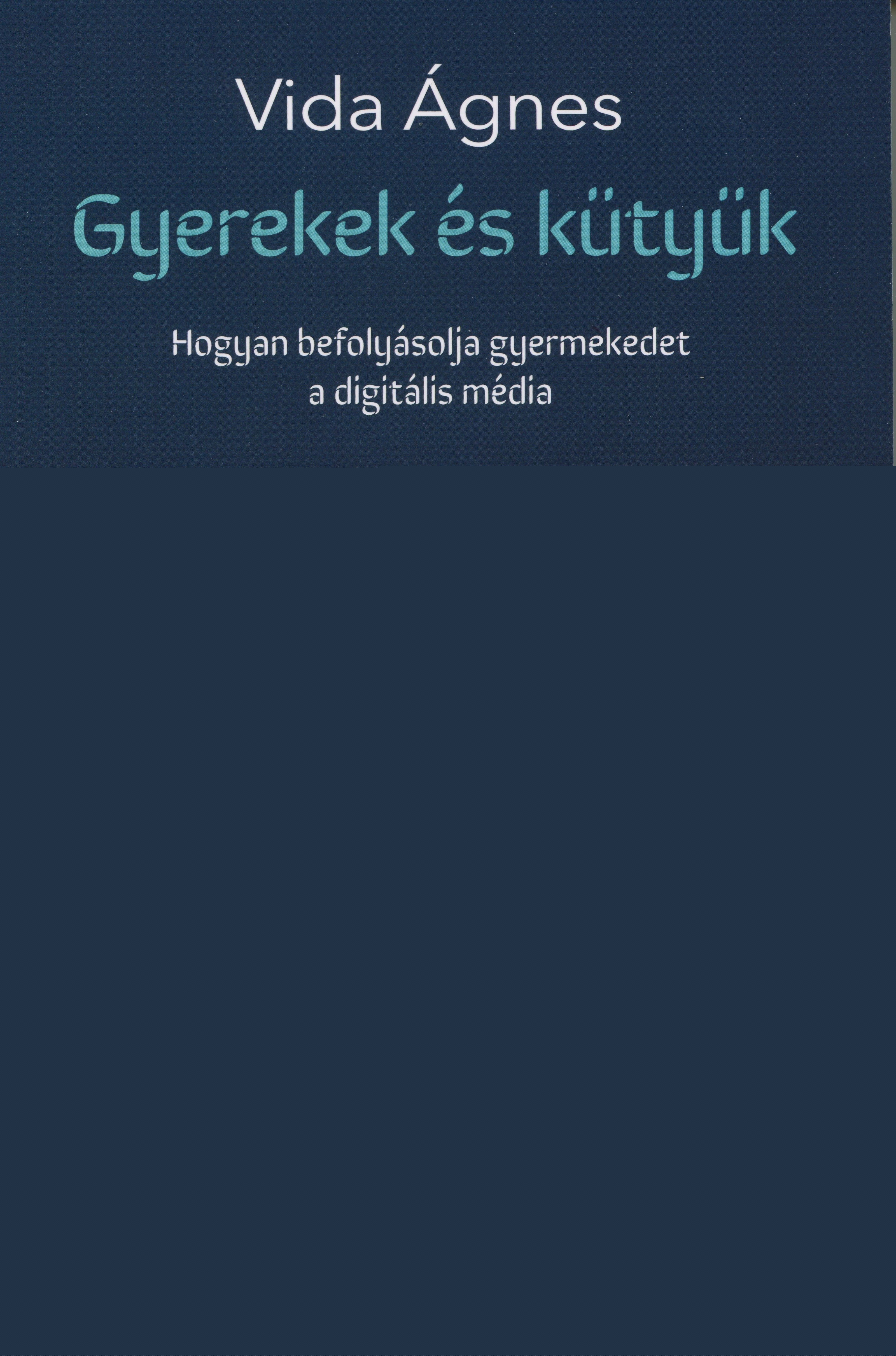 Gyerekek és kütyük