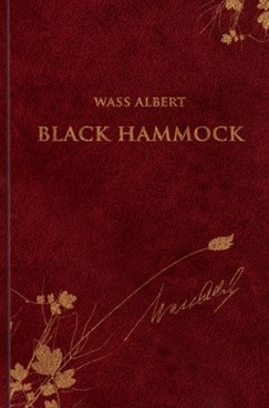 Wass Albert - Black Hammock