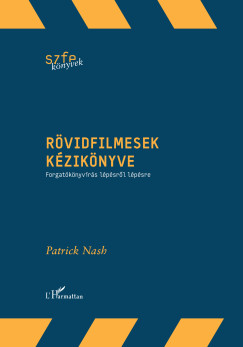 Patrick Nash - Rövidfilmesek kézikönyve