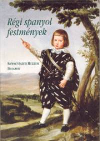 Nyerges va - Rgi spanyol festmnyek