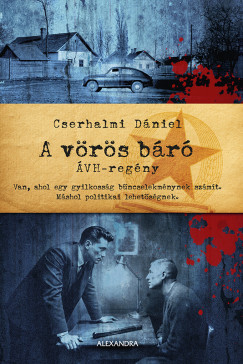 Cserhalmi Dániel - A vörös báró