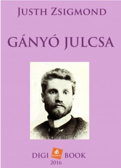 Justh Zsigmond - Gny Julcsa