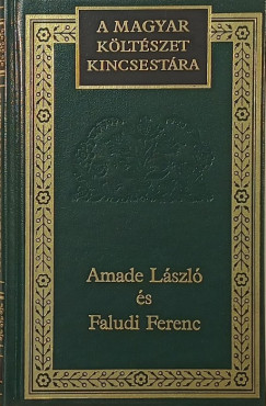 Amade L�szl� - Faludi Ferenc - Amade L�szl� �s Faludi Ferenc versei
