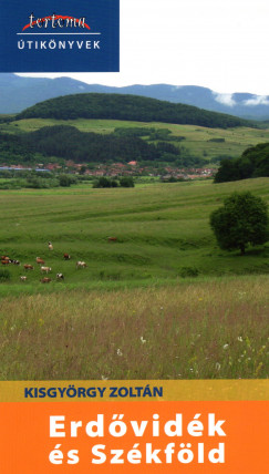 Kisgyrgy Zoltn - Erdvidk s Szkfld