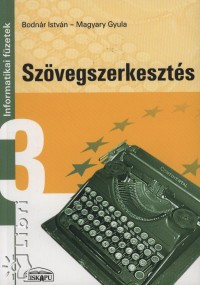 Bodnr Istvn - Magyary Gyula - Szvegszerkeszts