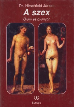 Dr. Herschfeld Jnos - A szex - rm s gynyr
