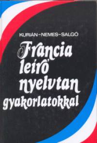 Kurin gnes  (Szerk.) - Francia ler nyelvtan gyakorlatokkal