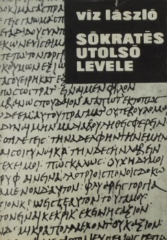 Vz Lszl - Skrats utols levele