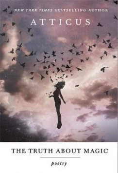 Atticus - The Truth About Magic