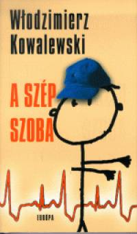 Wlodzimierz Kowalewski - A szp szoba