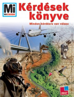 Francz Magdolna  (Szerk.) - Krdsek knyve - Minden krdsre van vlasz