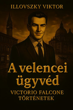 Illovszky Viktor - A velencei gyvd
