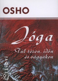 Osho - Jga - Tl tren, idn s vgyakon