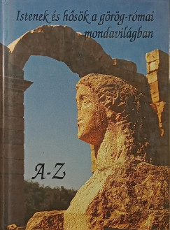 Vojtech Zamarowsky - Istenek és hősök a görög-római mondavilágban