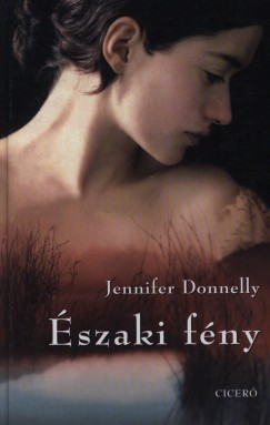 Jennifer Donnelly - szaki fny
