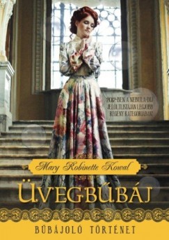 Mary Robinette Kowal - Üvegbűbáj