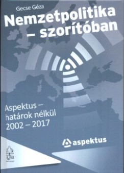 Gecse Géza - Nemzetpolitika - szorítóban