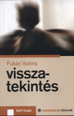 Fukri Valria - Visszatekints