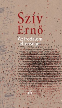 Darvasi Lszl - Az irodalom ellensgei