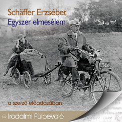 Sch�ffer Erzs�bet - Egyszer elmes�lem