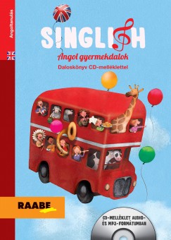 Sipos Ildik  (Szerk.) - Singlish - Angol gyermekdalok
