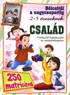 Család - bölcsitől a nagycsoportig