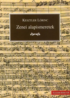 Dr. Kesztler Lrinc - Zenei alapismeretek